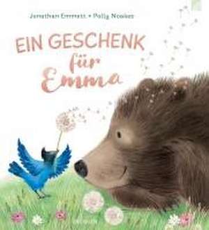 Ein Geschenk für Emma de Jonathan Emmett