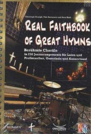 The Real Faithbook of Great Hymns de Uwe Steinmetz