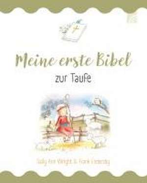 Meine erste Bibel zur Taufe de Sally Ann Wright