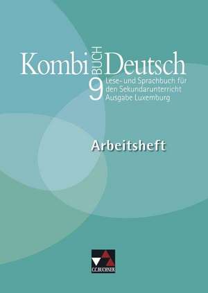 Kombi-Buch Deutsch 9 Ausgabe L Arbeitsheft de Tanja Klingbeil