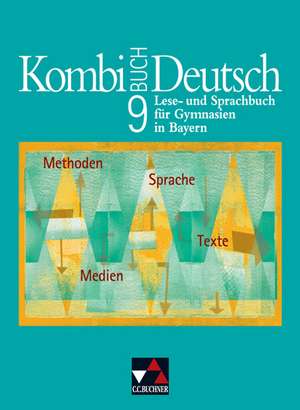 Kombi-Buch Deutsch 9. Schülerbuch de Gottlieb Gaiser