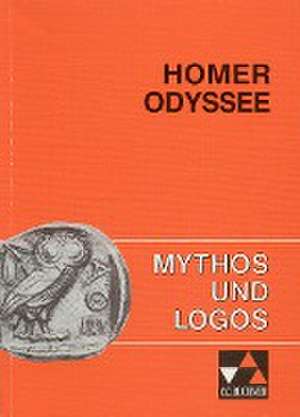 Mythos und Logos 4. Homer: Odyssee de Homer