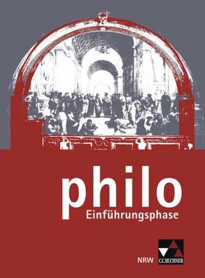 philo NRW. Einführungsphase de Matthias Gillissen