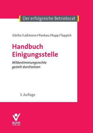 Handbuch Einigungsstelle de Berthold Göritz