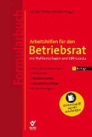 Arbeitshilfen für den Betriebsrat de Wolfgang Däubler