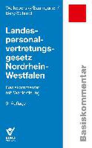 Landespersonalvertretungsgesetz Nordrhein-Westfalen de Horst Welkoborsky