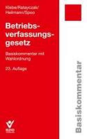 Betriebsverfassungsgesetz (BetrVG) de Thomas Klebe