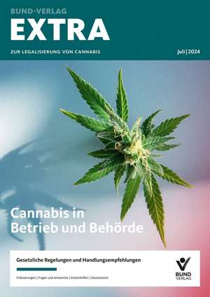 EXTRA zur Legalisierung von Cannabis de Jörg Hoffmann