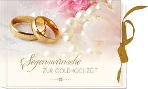 Segenswünsche zur Goldhochzeit