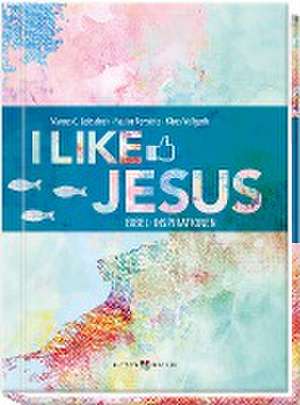 I like Jesus de Marcus C. Leitschuh