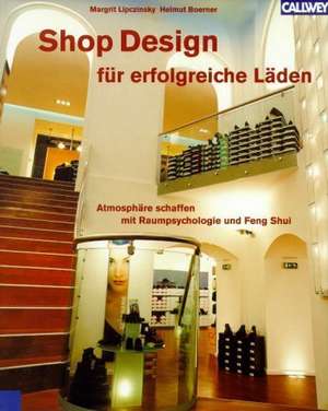 Shop Design für erfolgreiche Läden de Margrit Lipczinsky