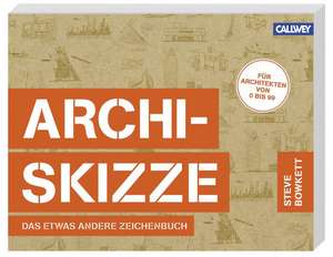 Archi-Skizze de Steve Bowkett