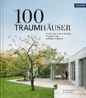 100 Traumhäuser de Wolfgang Bachmann