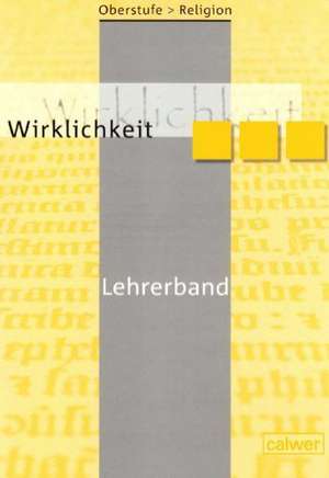 Oberstufe Religion 1. Wirklichkeit de Veit J. Dieterich