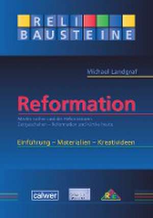 ReliBausteine Reformation de Michael Landgraf