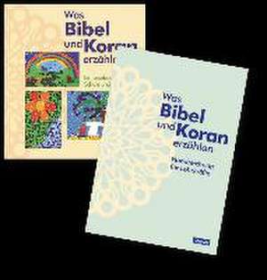 Kombi-Paket: Was Bibel und Koran erzählen de Kristina Augst