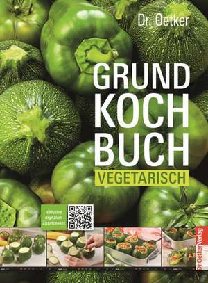 Grundkochbuch vegetarisch de Dr. Oetker