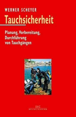 Tauchsicherheit de Werner Scheyer