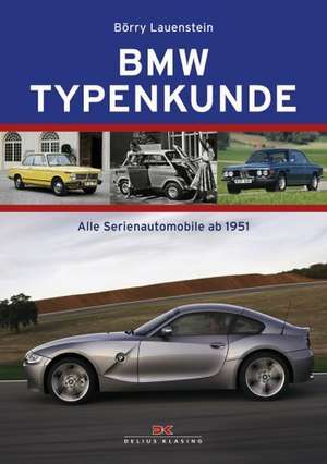 BMW Typenkunde de Börry Lauenstein