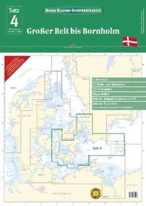 Sportbootkarten Satz 04: Großer Belt bis Bornholm (2010)