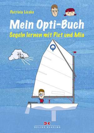 Mein Opti-Buch de Patricia Lieske