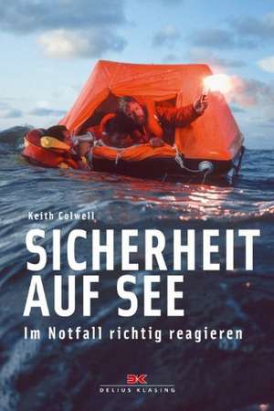 Sicherheit auf See de KEITH COLWELL