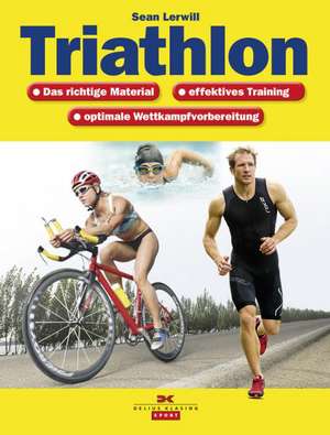 Triathlon de Sean Lerwill