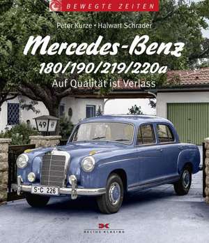 Mercedes-Benz 180/190/219/220a de Peter Kurze