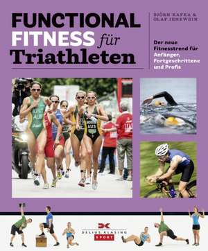 Functional Fitness für Triathleten de Björn Kafka