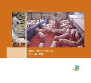 DLG-Futterwerttabellen SCHWEINE de DLG e. V.