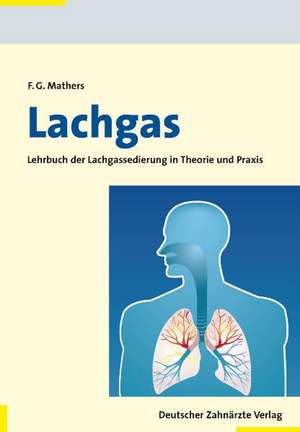 Lachgas de Frank Mathers