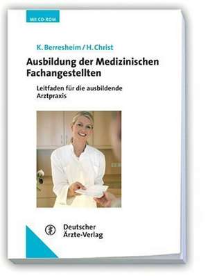 Ausbildung der Medizinischen Fachangestellten de Klaus Berresheim