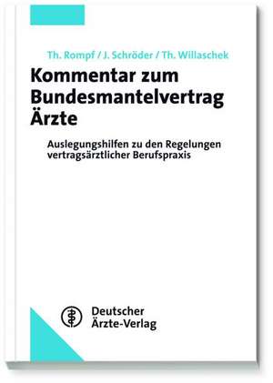 Kommentar zum Bundesmantelvertrag Ärzte de Thomas Rompf