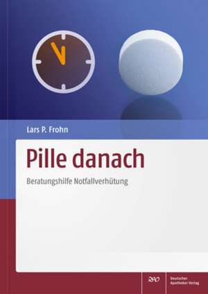 Pille danach de Lars Peter Frohn