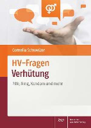 HV-Fragen: Verhütung de Cornelia Schweizer