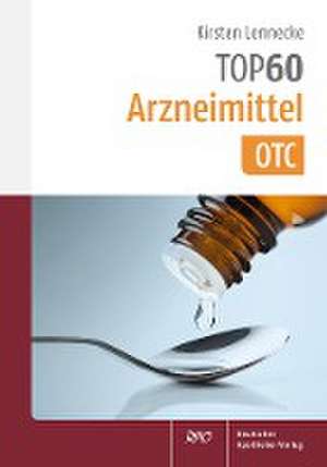 TOP 60 Arzneimittel OTC de Kirsten Lennecke