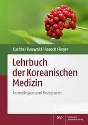 Lehrbuch der Koreanischen Medizin de Kenny Kuchta