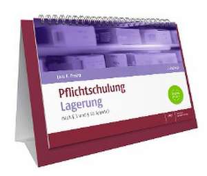 Pflichtschulung Lagerung de Lars Peter Frohn