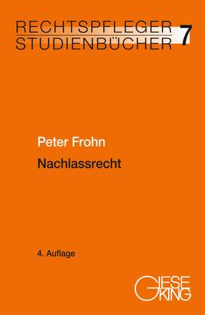 Nachlassrecht de Peter Frohn