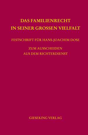 Das Familienrecht in seiner großen Vielfalt de Anatol Dutta