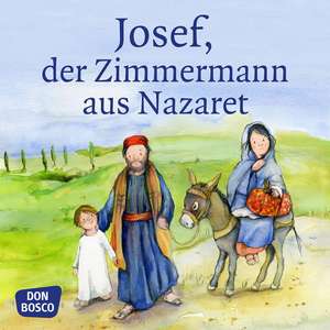 Josef, der Zimmermann aus Nazaret de Klaus-Uwe Nommensen