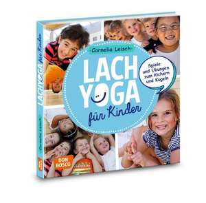 Lachyoga mit Kindern de Cornelia Leisch