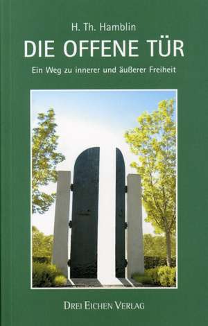 Die offene Tür de H. Th. Hamblin