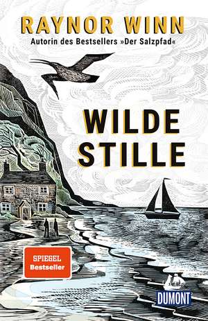 Wilde Stille de Raynor Winn