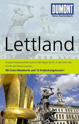 DuMont Reise-Taschenbuch Reiseführer Lettland de Jochen Könnecke