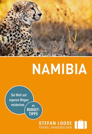 Stefan Loose Reiseführer Namibia de Livia Pack