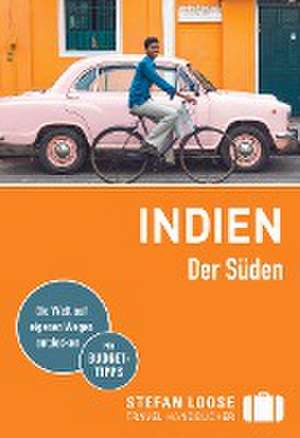 Stefan Loose Reiseführer Indien, Der Süden de Nick Edwards