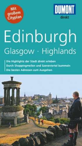 DuMont Direkt Reiseführer Edinburgh, Glasgow, Highlands de Susanne Tschirner