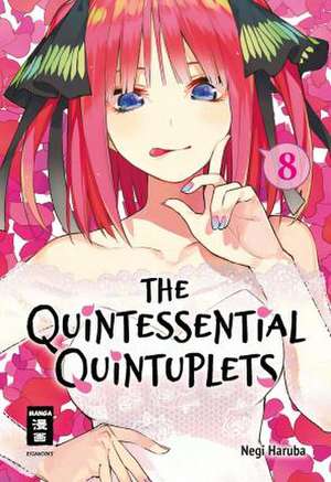 The Quintessential Quintuplets 08 de Negi Haruba