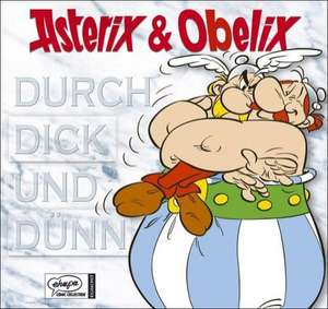 Asterix Geschenkbuch 1. Durch Dick und Dünn de Albert Uderzo